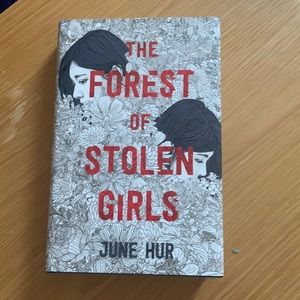 The Forest of Stolen Girls by June Hur
